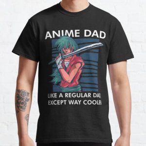 Anime Dad Cute Anime Guy Manga Art Lover Classic T-Shirt RB0801 product Offical Saying Shirt Merch