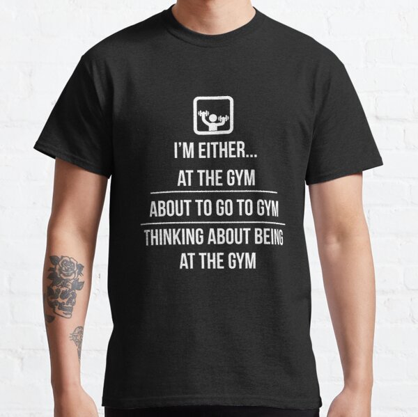 Gym With Funny Saying Clothes Muscle Workout Gym Lover Gifts Classic T-Shirt RB0701 product Offical Saying Shirt Merch