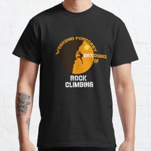 rock climbing with funny quote shirt-climbing lovers Classic T-Shirt RB0701 product Offical Saying Shirt Merch