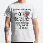 Relationships are like a box of chocolates  Classic T-Shirt RB0701 product Offical Saying Shirt Merch