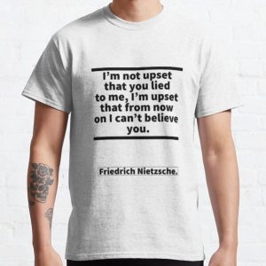 Friedrich Nietzsche Quote#1 Classic T-Shirt RB0701 product Offical Saying Shirt Merch