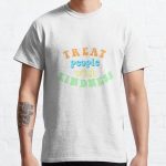 positive quote Classic T-Shirt RB0801 product Offical Saying Shirt Merch