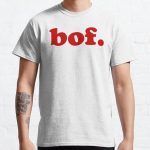 Bof - French expression for 'meh' Classic T-Shirt RB0801 product Offical Saying Shirt Merch
